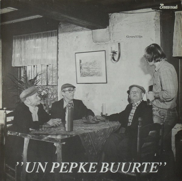 Gerard Ulijn : Un Pepke Buurte (LP)