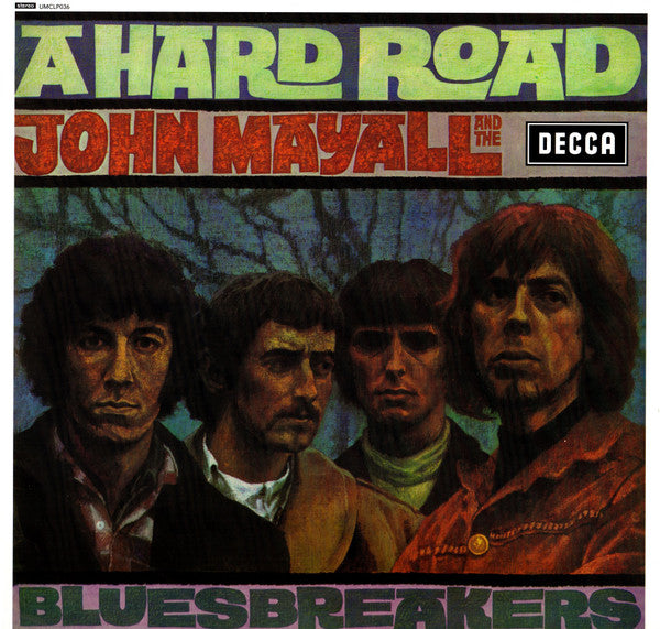 John Mayall And The Bluesbreakers* : A Hard Road (LP, Album, RE)