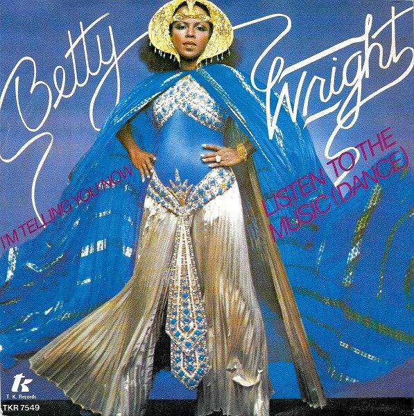 Betty Wright : Listen To The Music (Dance) (7", Single)