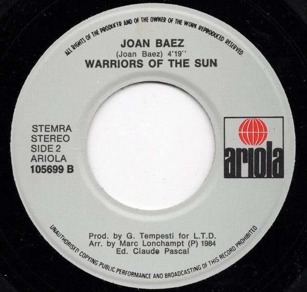 Joan Baez : Warriors Of The Sun / Prendre Un Enfant (7", Single)
