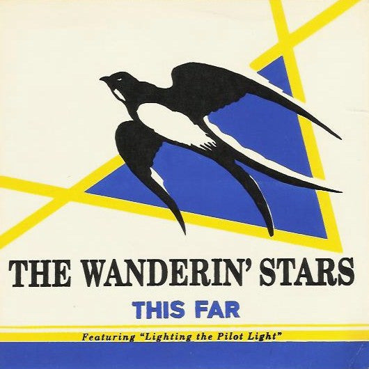 The Wandering Stars : This Far (7")