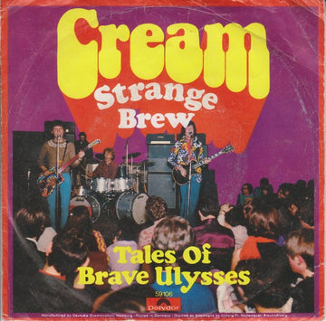 Cream (2) : Strange Brew / Tales Of Brave Ulysses (7", Single, Mono)