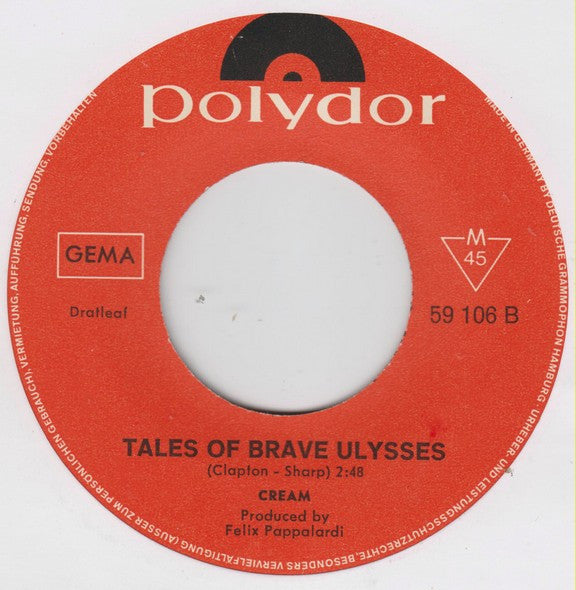 Cream (2) : Strange Brew / Tales Of Brave Ulysses (7", Single, Mono)