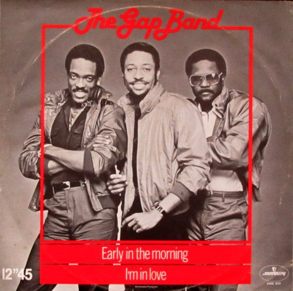 The Gap Band : Early In The Morning (12")