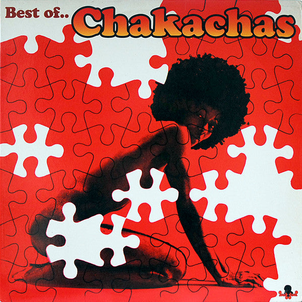 Chakachas : The Best Of... (LP, Comp)