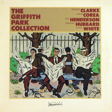 Stanley Clarke, Chick Corea, Joe Henderson, Freddie Hubbard, Lenny White : The Griffith Park Collection (LP, Album)