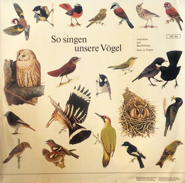 Hans A. Traber : So Singen Unsere Vögel (2xLP, Comp)