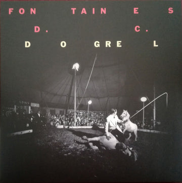 Fontaines D.C. : Dogrel (LP, Album, RE)