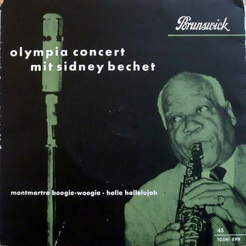 Sidney Bechet : Olympia Concert Mit Sidney Bechet (7", Mono)