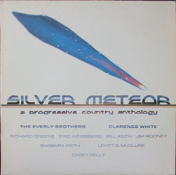 Various : Silver Meteor: A Progressive Country Anthology (LP, Comp)