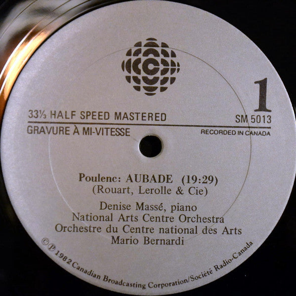 Francis Poulenc, Jacques Ibert, Claude Debussy - National Arts Centre Orchestra, Mario Bernardi (2), Denise Massé : Poulenc: Aubade • Ibert: Divertissement • Debussy: Prélude À L'Après-Midi D'un Faune (LP, Album)
