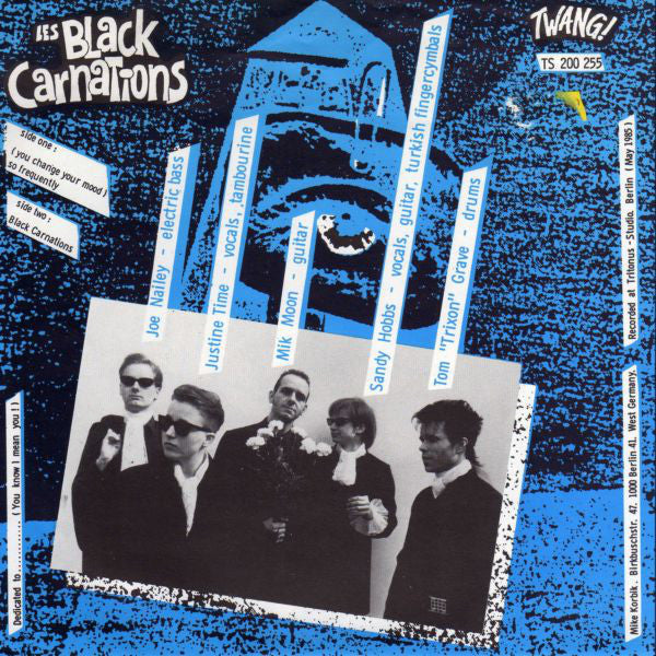 Les Black Carnations : (You Change Your Mood) So Frequently (7", Single)
