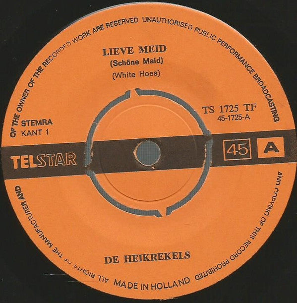 De Heikrekels : Lieve Meid (7", Single)
