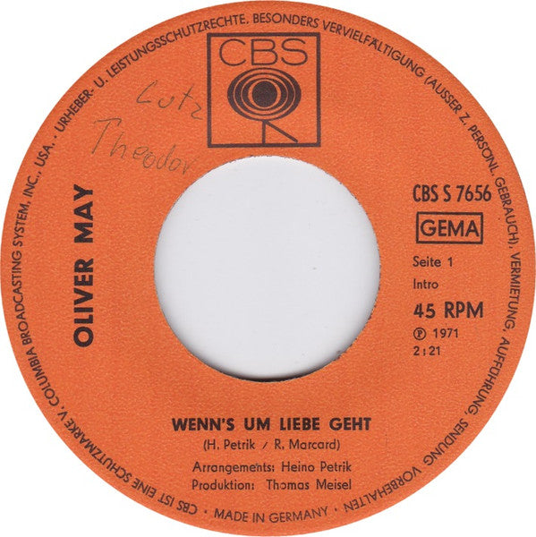 Oliver May (2) : Wenn's Um Liebe Geht (7", Single)