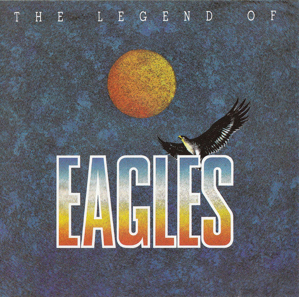 Eagles : The Legend Of (CD, Comp, RE)