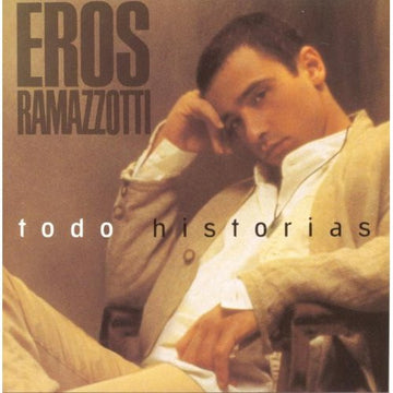 Eros Ramazzotti : Todo Historias (CD, Album)