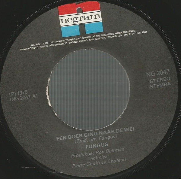 Fungus (3) : Een Boer Ging Naar De Wei (7", Single)
