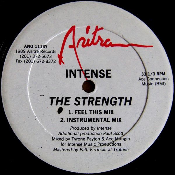 Intense (2) / High Density (5) : The Strength / I Need Your Love (12")