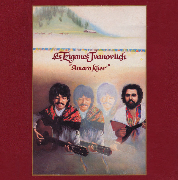 Les Tziganes Ivanovitch : Amaro Kher (LP, Album)