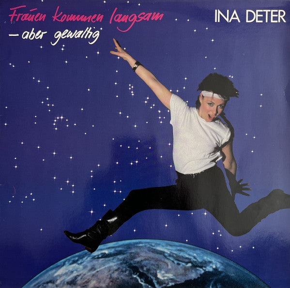 Ina Deter : Frauen Kommen Langsam – Aber Gewaltig (LP, Album)