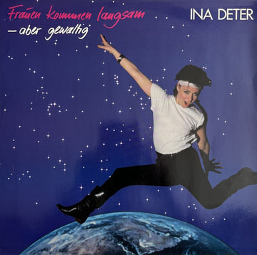 Ina Deter : Frauen Kommen Langsam – Aber Gewaltig (LP, Album)