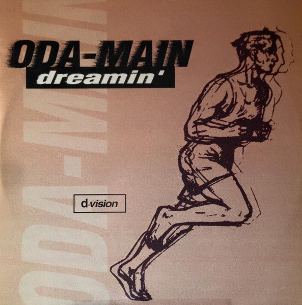Oda-Main : Dreamin' (12")