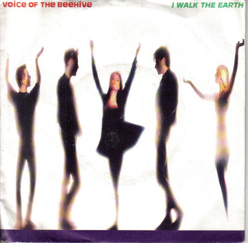 Voice Of The Beehive : I Walk The Earth (7", Single)