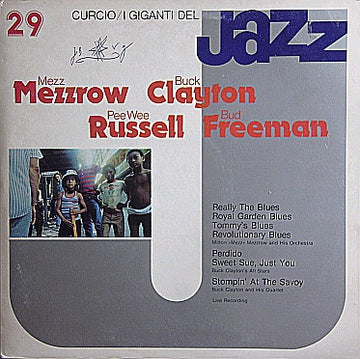 Mezz Mezzrow / Buck Clayton / Pee Wee Russell / Bud Freeman : I Giganti Del Jazz Vol. 29 (LP, Comp)