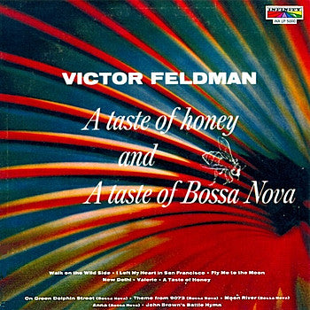 Victor Feldman : A Taste Of Honey And A Taste Of Bossa Nova (LP, Album, Mono)