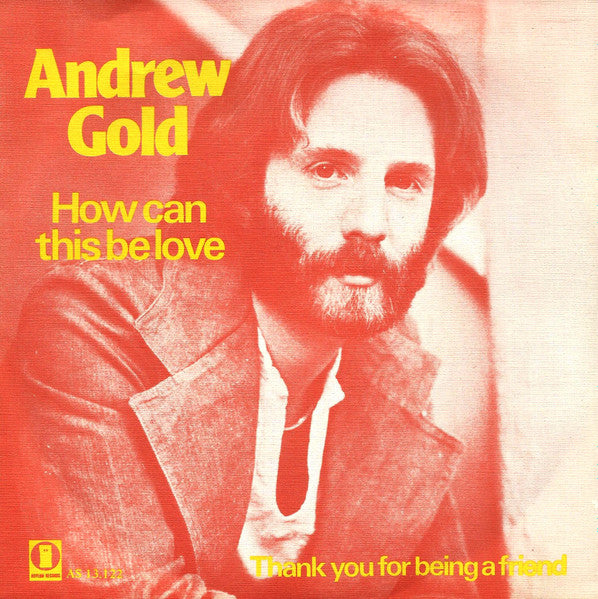 Andrew Gold : How Can This Be Love (7", Single)