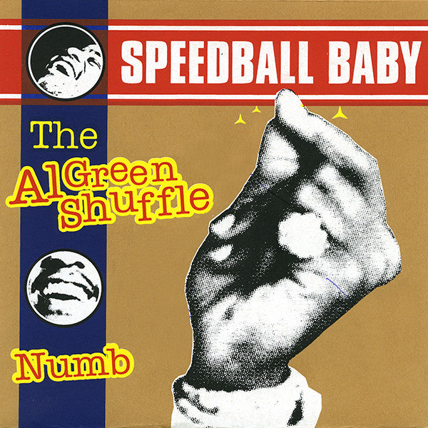 Speedball Baby : The Al Green Shuffle (7", Single)