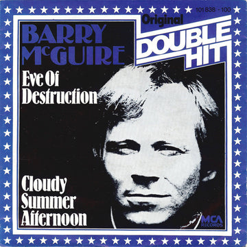 Barry McGuire : Eve Of Destruction / Cloudy Summer Afternoon (7", Single)
