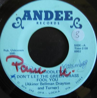 Gene Middleton : Don't Let The Green Grass Fool You / No One To Love You (7")