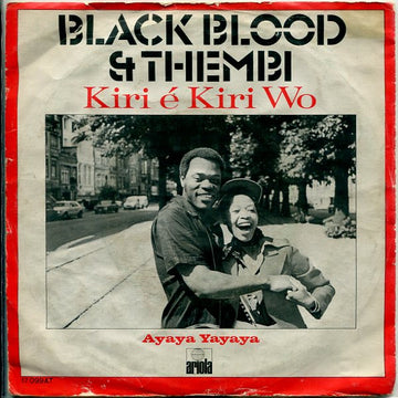 Black Blood (2) & Thembi : Kiri É Kiri Wo (7", Single)