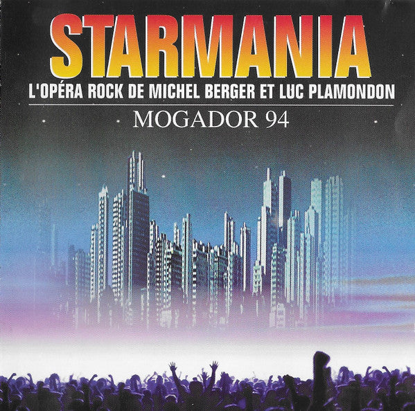 Michel Berger & Luc Plamondon : Starmania (Mogador 94) (CD, Album)