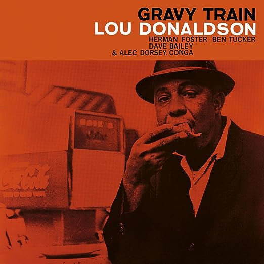 Lou Donaldson : Gravy Train (LP, Album, RE, Unofficial)
