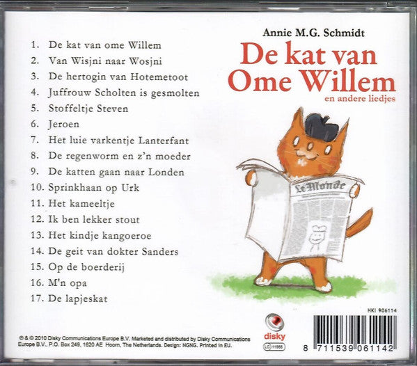 Annie M.G. Schmidt : De Kat Van Ome Willem En Andere Liedjes (CD)