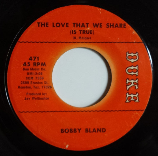 Bobby Bland : Shape Up Or Ship Out / The Love That We Share (Is True) (7")