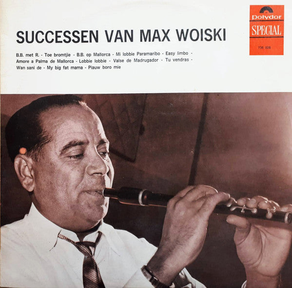 Max Woiski Sr. : Successen Van Max Woiski (LP)