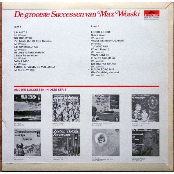 Max Woiski* : De Grootste Successen Van Max Woiski (LP)