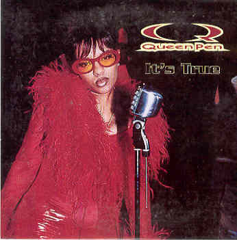 Queen Pen : It's True (12")