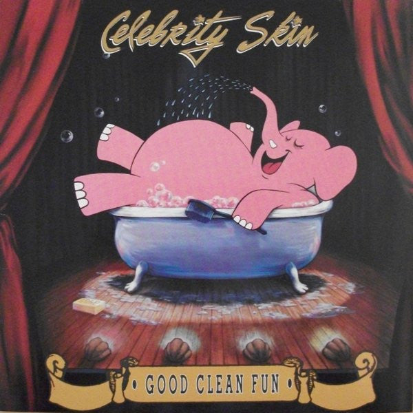 Celebrity Skin : Good Clean Fun (LP, Album)