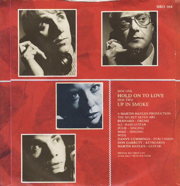 The Secret Seven : Hold On To Love  (7")