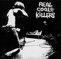 Real Cool Killers : Something's Wrong (7", EP, Ltd, Gat)