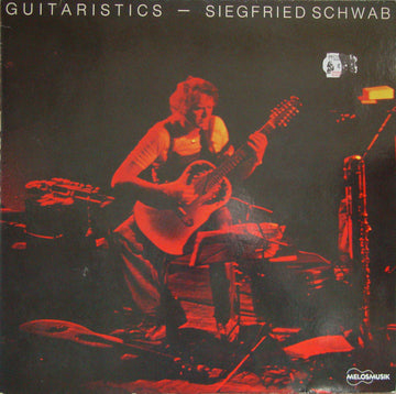 Siegfried Schwab : Guitaristics (LP, Album)