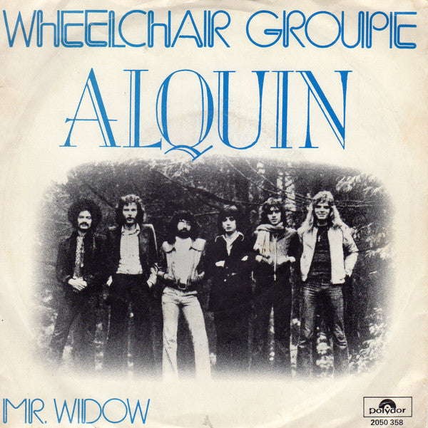 Alquin : Wheelchair Groupie (7", Single)