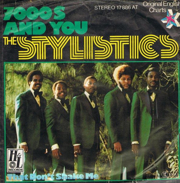 The Stylistics : $7000 And You (7", Single)