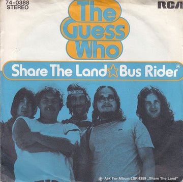 The Guess Who : Share The Land / Bus Rider (7", Single)