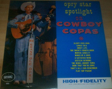 Cowboy Copas : Opry Star Spotlight On Cowboy Copas (LP, Mono, RE)