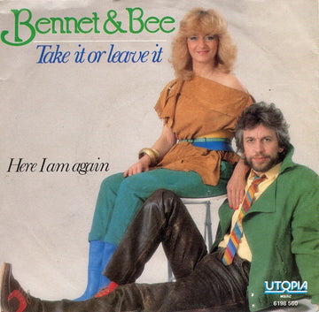 Bennet & Bee : Take It Or Leave It (7", Single)